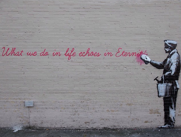banksy-nyc-day-14-what-we-do-in-life-echoes-in-eternity-queens.jpg